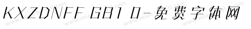 KXZDNFF GB1 0字体转换